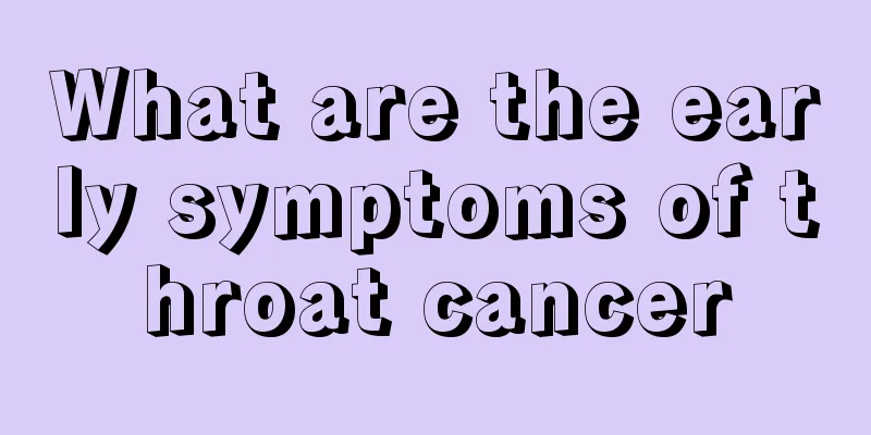 What are the early symptoms of throat cancer