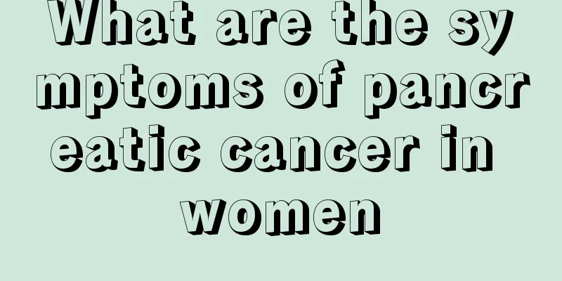 What are the symptoms of pancreatic cancer in women