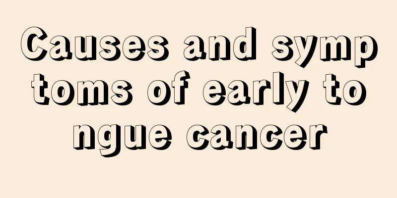 Causes and symptoms of early tongue cancer
