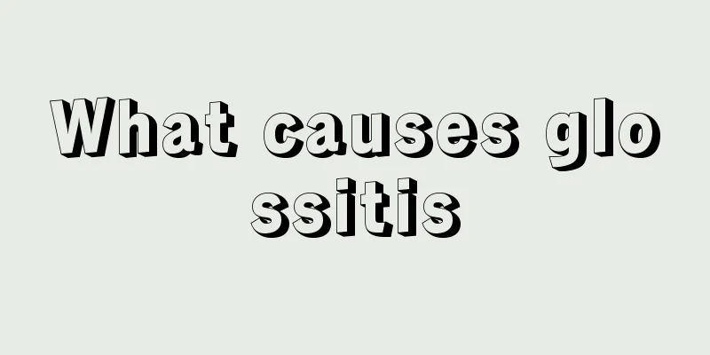 What causes glossitis