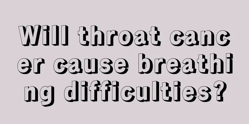 Will throat cancer cause breathing difficulties?