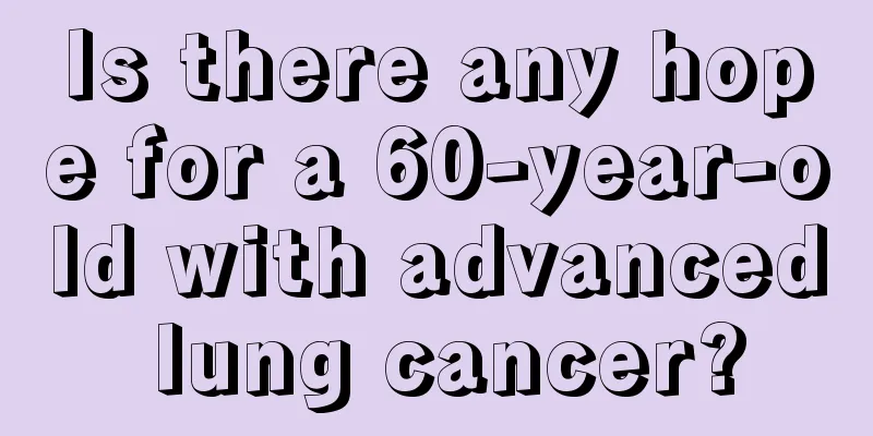 Is there any hope for a 60-year-old with advanced lung cancer?