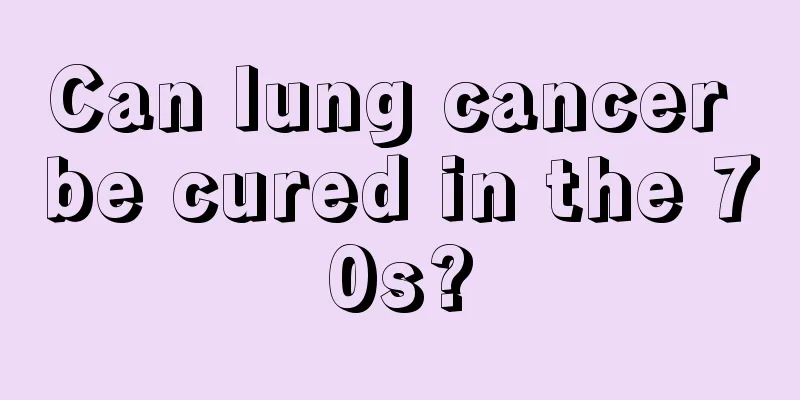 Can lung cancer be cured in the 70s?
