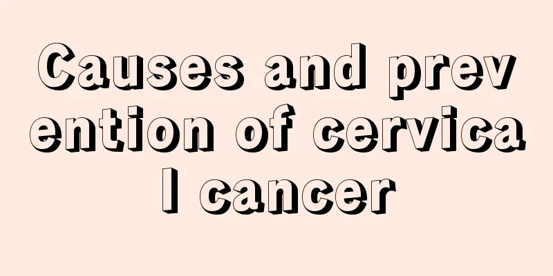 Causes and prevention of cervical cancer