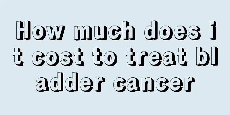 How much does it cost to treat bladder cancer