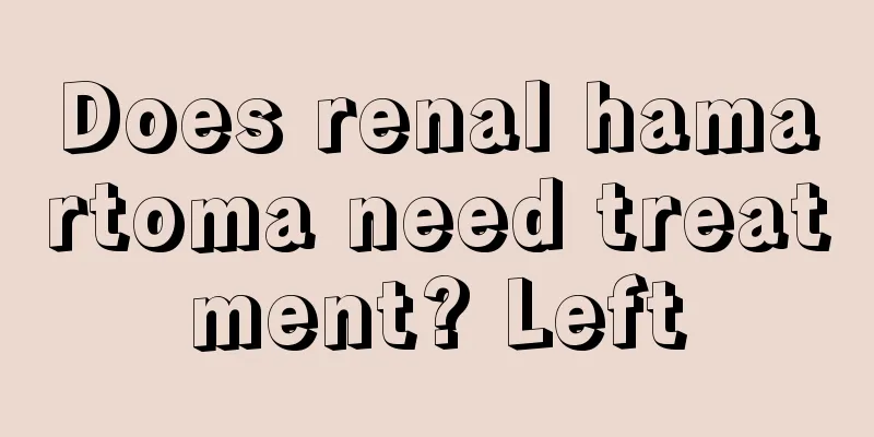 Does renal hamartoma need treatment? Left