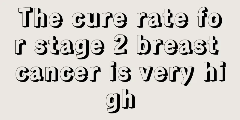 The cure rate for stage 2 breast cancer is very high