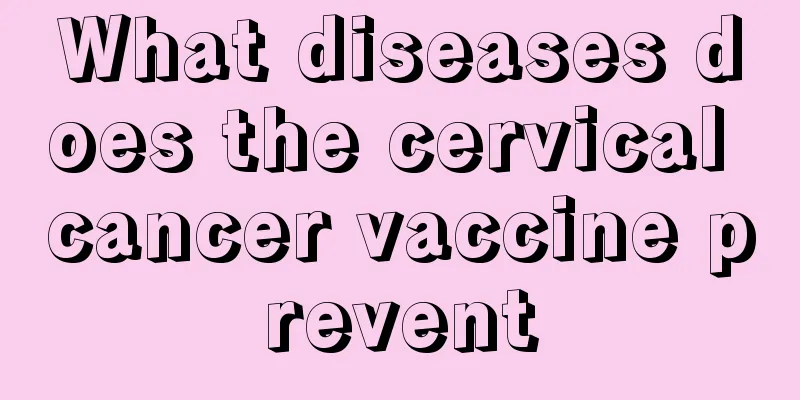 What diseases does the cervical cancer vaccine prevent