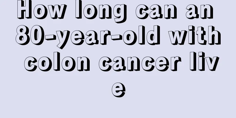 How long can an 80-year-old with colon cancer live