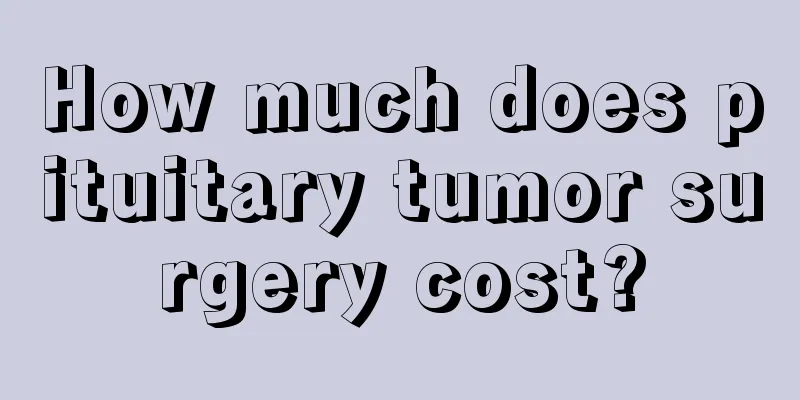 How much does pituitary tumor surgery cost?