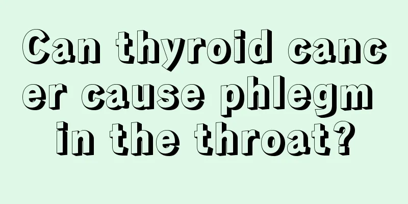 Can thyroid cancer cause phlegm in the throat?