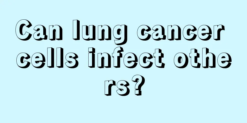 Can lung cancer cells infect others?