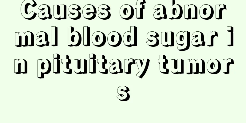 Causes of abnormal blood sugar in pituitary tumors