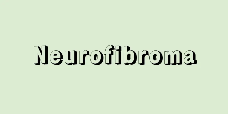 Neurofibroma