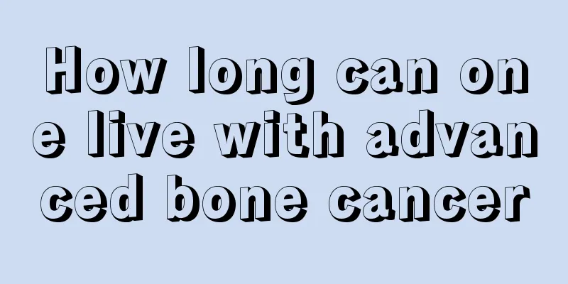 How long can one live with advanced bone cancer