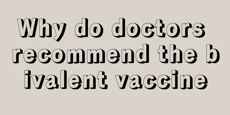 Why do doctors recommend the bivalent vaccine