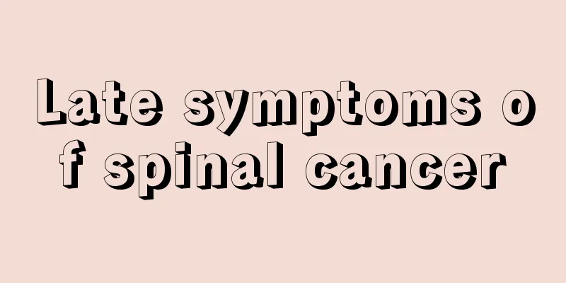 Late symptoms of spinal cancer