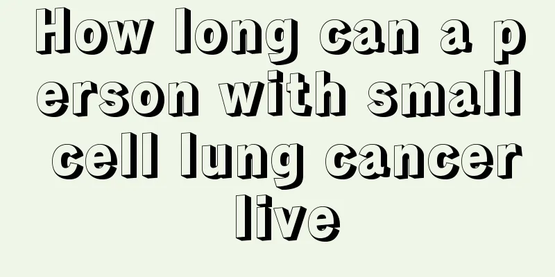 How long can a person with small cell lung cancer live