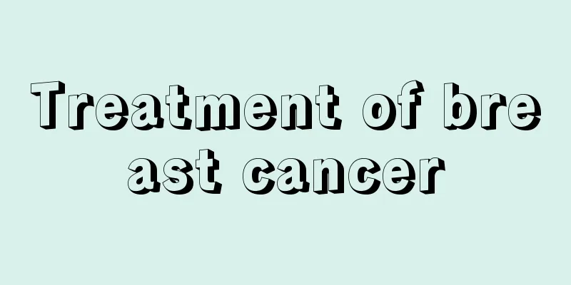 Treatment of breast cancer