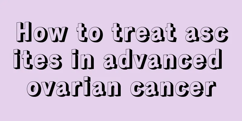 How to treat ascites in advanced ovarian cancer