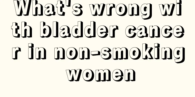 What's wrong with bladder cancer in non-smoking women