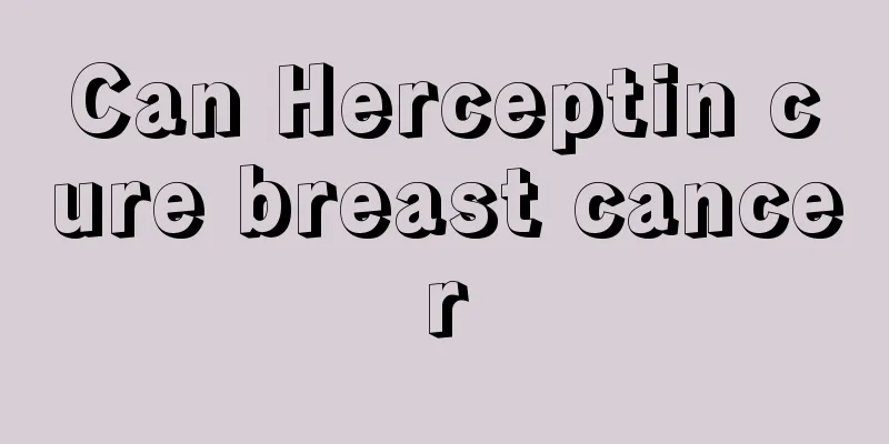 Can Herceptin cure breast cancer