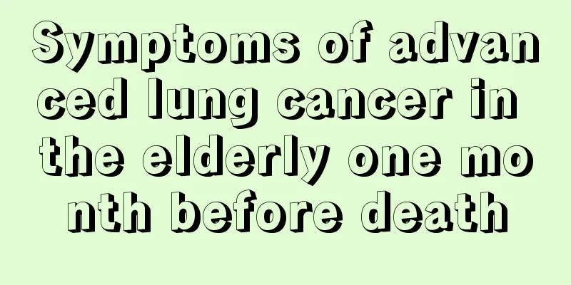 Symptoms of advanced lung cancer in the elderly one month before death