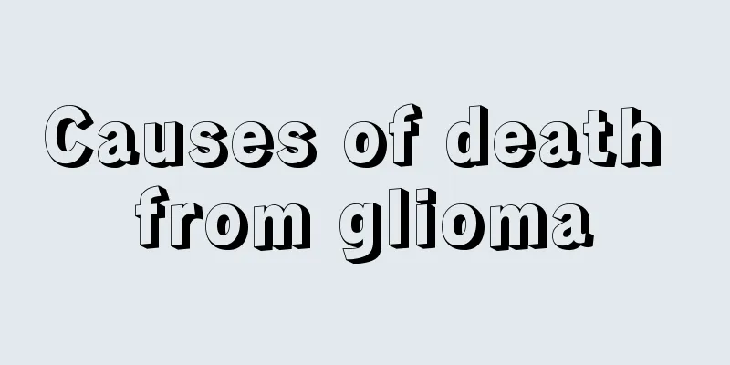 Causes of death from glioma