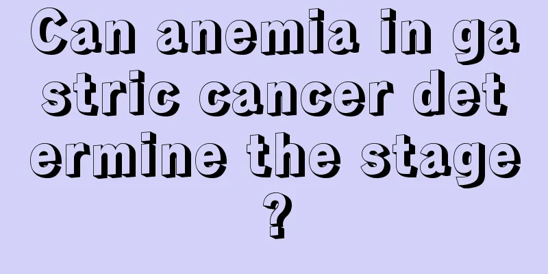 Can anemia in gastric cancer determine the stage?