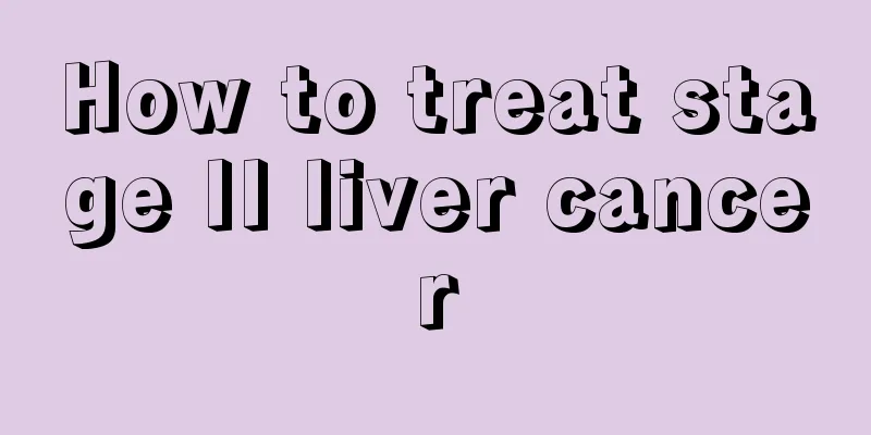 How to treat stage II liver cancer