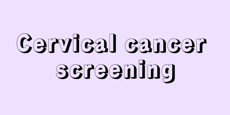 Cervical cancer screening