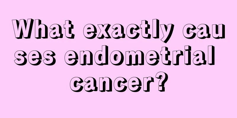 What exactly causes endometrial cancer?