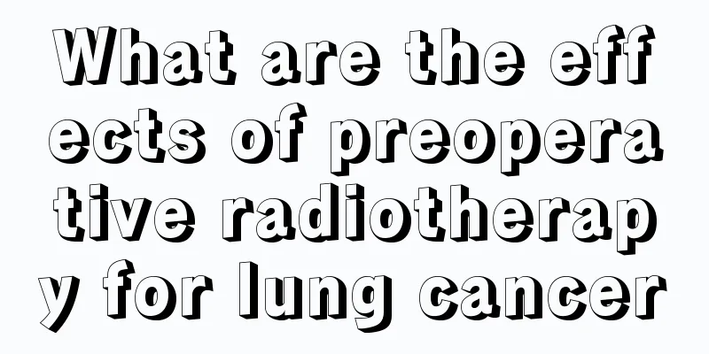 What are the effects of preoperative radiotherapy for lung cancer