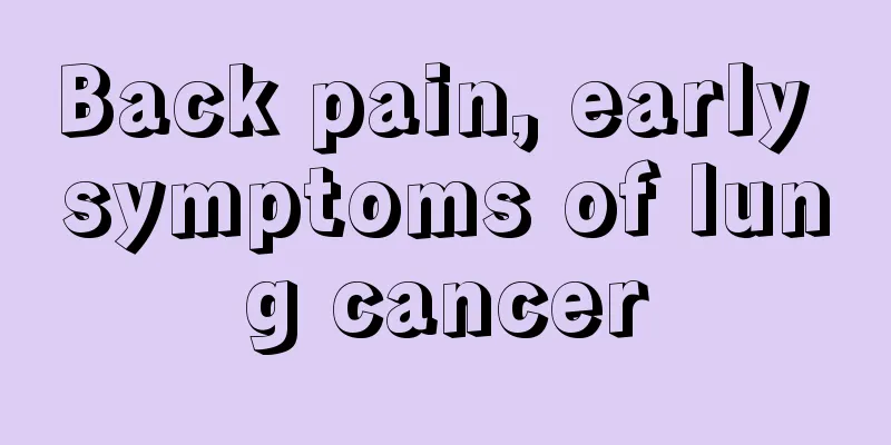 Back pain, early symptoms of lung cancer