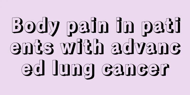 Body pain in patients with advanced lung cancer