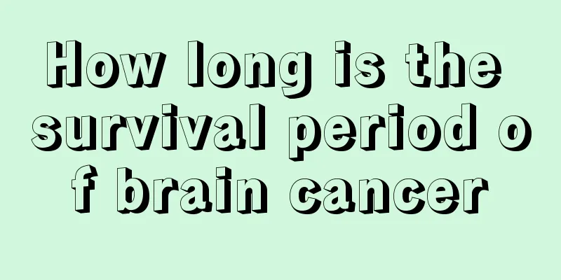 How long is the survival period of brain cancer