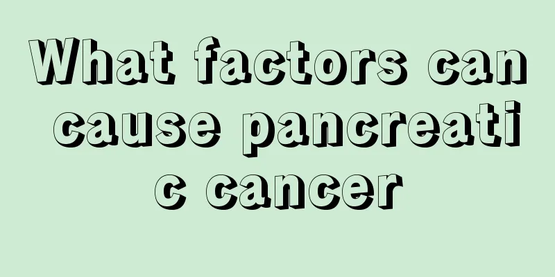 What factors can cause pancreatic cancer