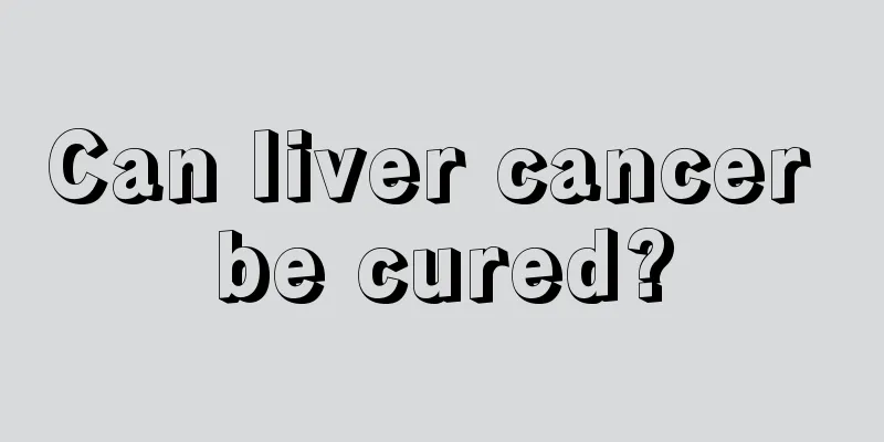 Can liver cancer be cured?