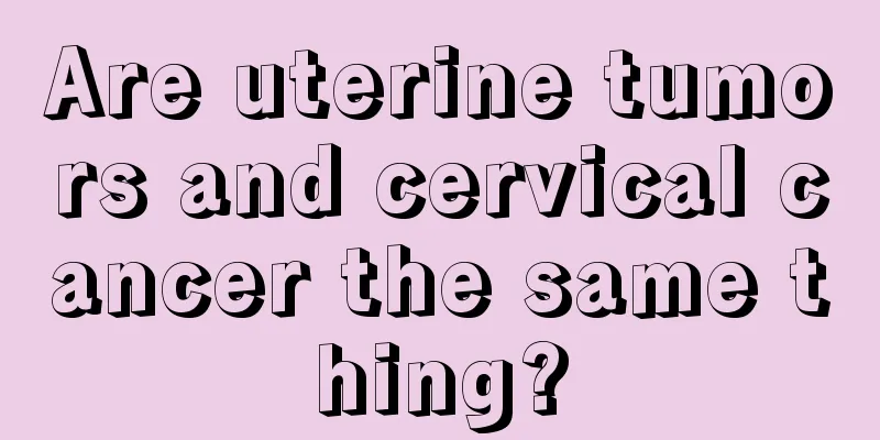 Are uterine tumors and cervical cancer the same thing?