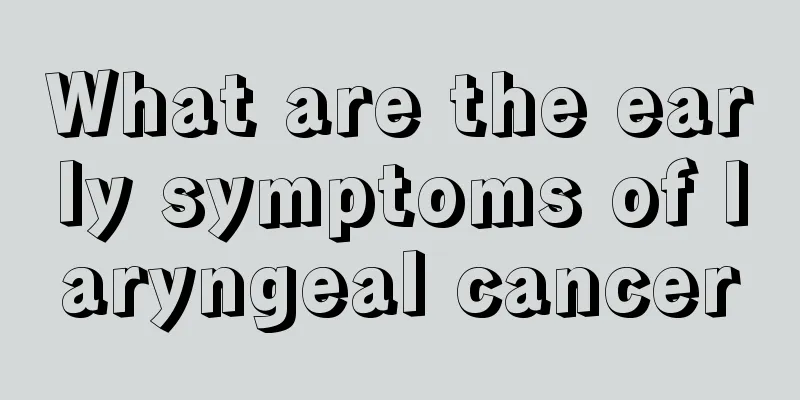 What are the early symptoms of laryngeal cancer