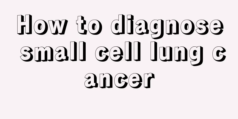 How to diagnose small cell lung cancer