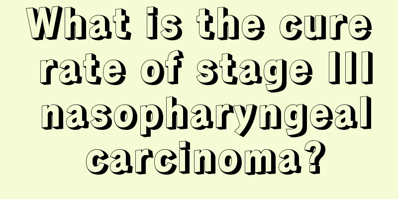 What is the cure rate of stage III nasopharyngeal carcinoma?