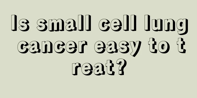 Is small cell lung cancer easy to treat?