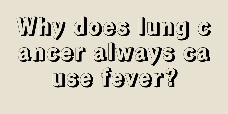 Why does lung cancer always cause fever?