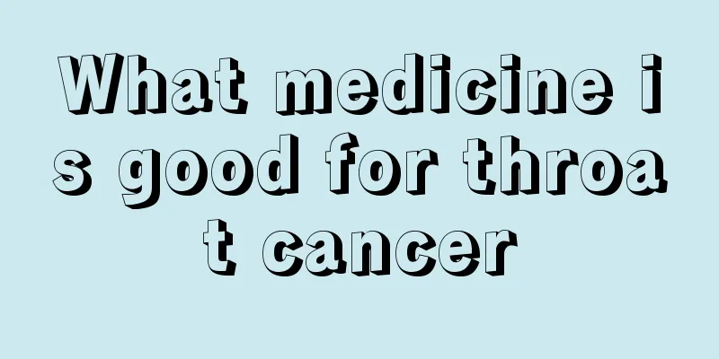 What medicine is good for throat cancer
