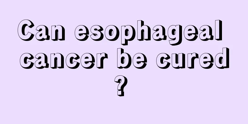 Can esophageal cancer be cured? 
