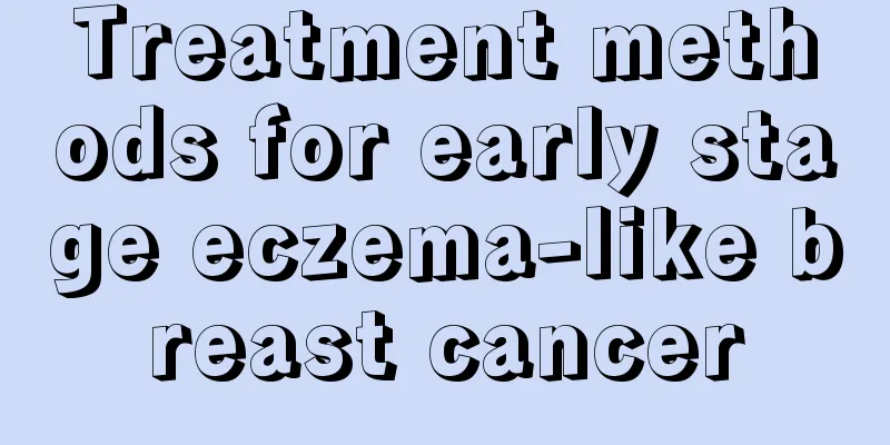 Treatment methods for early stage eczema-like breast cancer