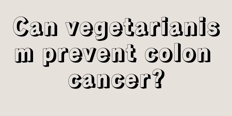 Can vegetarianism prevent colon cancer?