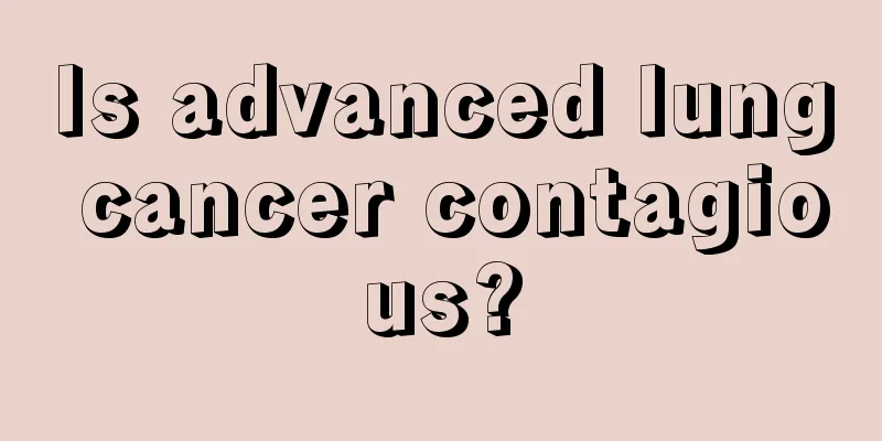 Is advanced lung cancer contagious?