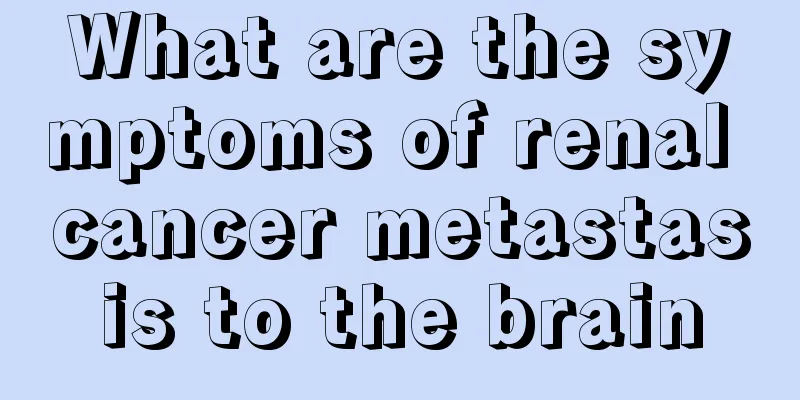 What are the symptoms of renal cancer metastasis to the brain